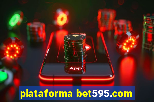 plataforma bet595.com